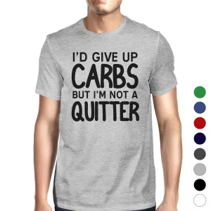 Carbs Quitter Mens Cool Cotton Round Neck For Exercise T-Shirt