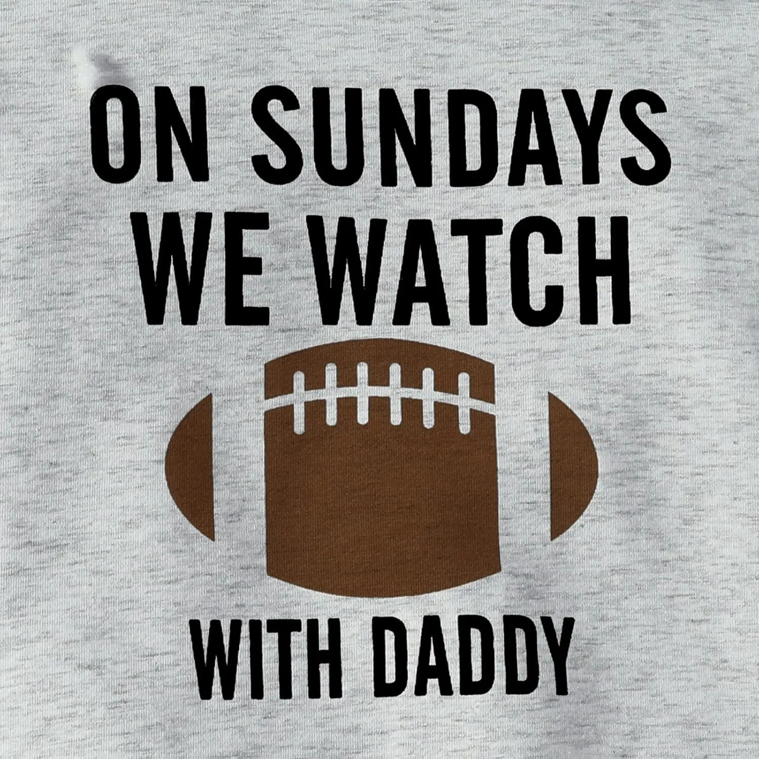 Toddler Kids Baby Boy Girl On Sundays Watch Football With Daddy Funny Sweatshirt Unisex Casual Sweatshirt Activewear